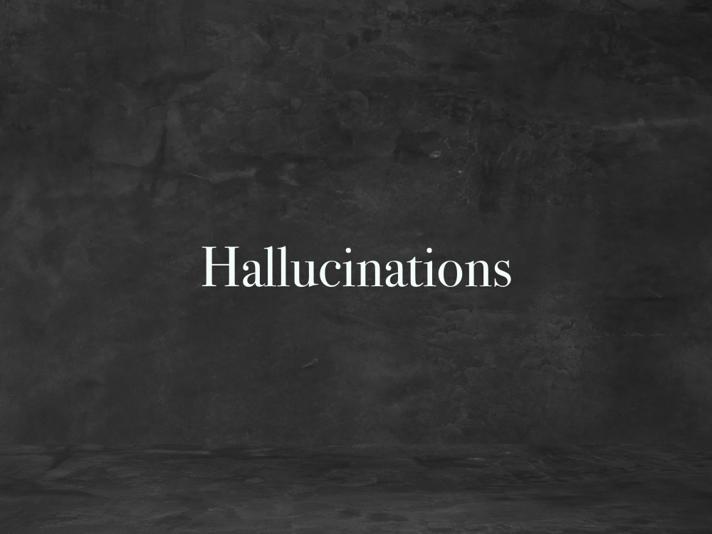 hallucinations